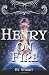 Henry On Fire: A Suborediom Novel (Volume 1) by Stuart (2012) Paperback