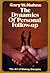 Dynamics of Personal Follow Up by Gary W. Kuhne