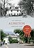 Alfreton Through Time by Jill Armitage (2013-10-15)