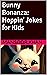 Bunny Bonanza: Hoppin' Jokes for Kids
