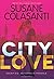 City Love (City Love Series) by Susane Colasanti (2016-05-03)