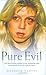 Pure Evil by Maureen Harvey (2007-05-31)