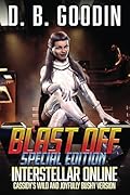 Blast Off Special Edition: Cassidy's Wild and Joyfully Bushy Edition