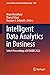 Intelligent Data Analytics in Business by Kiran Chaudhary