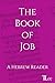 The Book of Job: A Hebrew R...