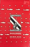 Sharks and Sardines: Blacks in Business in Trinidad and Tobago (Culture and entrepreneurship in the Caribbean) Sharks and Sardines: Blacks in Business in Trinidad and Tobago (Culture and entrepreneurship in the Caribbean)