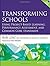 Transforming Schools Using Project-Based Learning, Performance Assessment, and Common Core Standards 1st edition by Lenz, Bob, Wells, Justin, Kingston, Sally (2015) Paperback