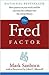The Fred Factor 1st (first) edition Text Only