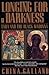 Longing for Darkness: Tara and the Black Madonna