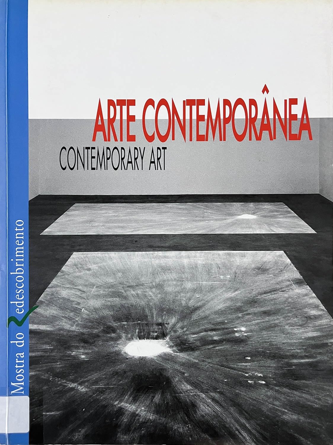 Mostra do Redescobrimento: Arte contemporânea (Paperback)