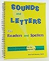 Sounds and Letters for Readers and Spellers: Phonemic Awareness Drills for Teachers and Speech-Language Pathologists