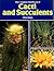 The Complete Handbook of Cacti and Succulents by Clive Innes