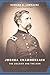 Joshua Chamberlain: The Soldier and the Man