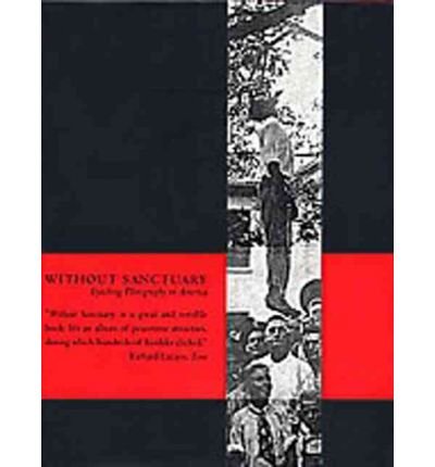 [(Without Sanctuary)] [Author: Leon F. Litwak] published on (January, 2000)