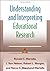 By Ronald C. Martella PhD - Understanding and Interpreting Educational Research (2013-05-03) [Paperback]
