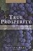 True Prosperity: How to Have Everything by Yehuda Berg (2005-05-09)