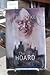 The Hoard (SIGNED Limited Edition) #43 of 100 Copies