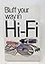 Bluff Your Way in Hi-fi (Bluffer Guides)