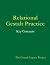 Relational Gestalt Practice: Key Concepts by The Gestalt Legacy Project (2014-05-11)