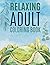Relaxing Adult Coloring Boo...