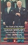 Whitlam E.G. : Truth of the Matter(Second Edition)