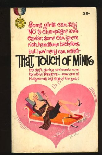That Touch of Mink (Gold Medal, No. s1213)