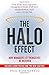 [The Halo Effect: ...and the Eight Other Business Delusions That Deceive Managers] [By: Rosenzweig, Philip M.] [July, 2014]