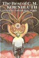 The Best of C. M. Kornbluth