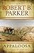 Appaloosa by Robert B. Parker by Robert B. Parker