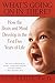 What's Going on in There? : How the Brain and Mind Develop in the First Five Years of Life