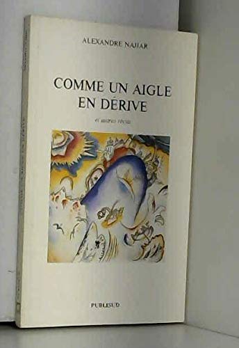 Comme un aigle en dérive (Paperback)