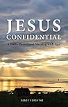 Jesus Confidential - A Daily Devotional Meeting with God