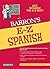 E-Z Spanish (Barron's E-Z) ...