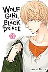 Wolf Girl and Black Prince, Vol. 3 by Ayuko Hatta