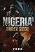 Nigeria Under Siege by Fada