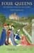 Four Queens by Nancy Goldstone