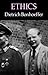 Ethics by Dietrich Bonhoeffer by Unknown Author