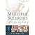 Multiple Sclerosis [PAPERBACK] [2004] [By Dr. T. Jock Murray MS]