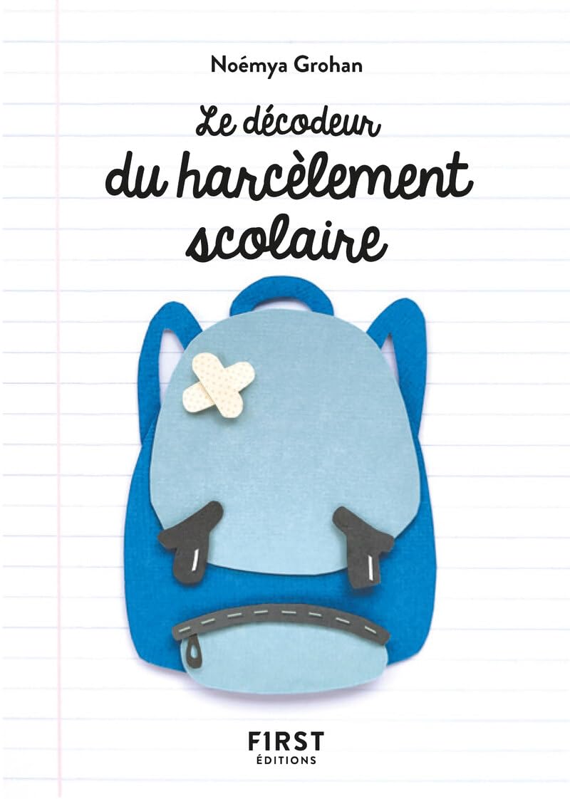 Petit livre - décodeur du harcèlement scolaire (Paperback)