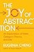 The Joy of Abstraction