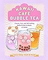 Kawaii Café Bubbl...