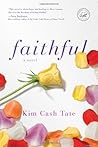 Faithful by Kim C...
