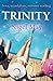 Trinity by Nigel May (2015-...