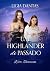Um highlander do passado: Love Travellers (Portuguese Edition)