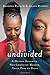 Undivided: A Muslim Daughter, Her Christian Mother, Their Path to Peace by Patricia Raybon (April 28,2015)