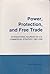 Power, Protection, and Free Trade: International Sources of U.S. Commercial Strategy, 1887-1939 (Cornell Studies in Political Economy) by David A. Lake (1990-08-03)