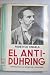 El Anti-Duhring o La Revolución de la Ciencia de Eugenio Duhring