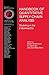 Handbook of Quantitative Supply Chain Analysis: Modeling in the E-Business Era (International Series in Operations Research & Management Science) (2004-05-31)