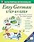 Easy German Step-by-Step (Easy Step-by-step Series) by Ed Swick (1-Feb-2015) Paperback