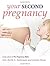 Your Second Pregnancy